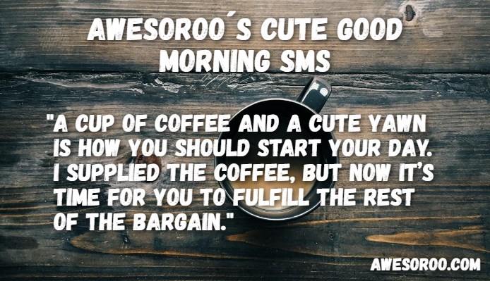 130+ [REALLY] Cute Good Morning Text Messages for Her! (Jan. 2019)