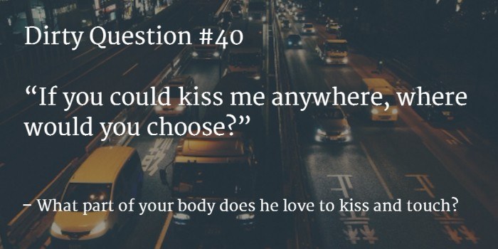 dirty question for him 40