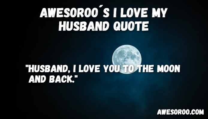 loving my husband quote