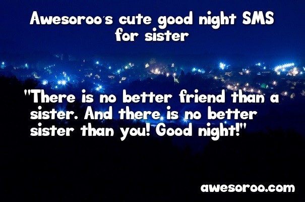 cute goodnight message for sister